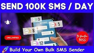 [ STEP BY STEP] Build Your Own Bulk SMS Sender & Send Unlimited SMS - SMS Marketing