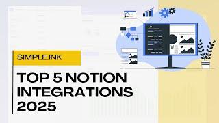 Top 5 Notion Integrations for 2025