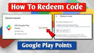 How To Redeem 500 Google Play Points | Google Play Points Redeem Code