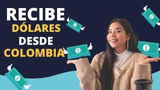 ¿Cómo recibir DÓLARES desde Colombia? | Airtm y Payoneer 