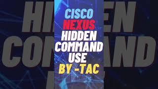 Cisco Nexus Hidden Command #shorts
