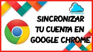  Sincronizar tu cuenta de correo en GOOGLE CRHOME | Que es?. Como funciona?  y para que nos sirve.