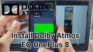 How to Install Dolby Atmos Equalizer | OnePlus 8 5G