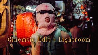 How to Get the Cinematic Film Look in Lightroom