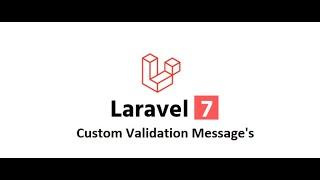 Laravel 7 Ep-36  (Custom validation message in English)