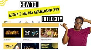 How to Activate and Pay Membership Fees:BITLOCITY | Business Glu