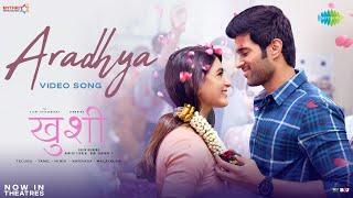 Aradhya | Full Video | Kushi | Vijay Deverakonda | Samantha | Jubin N | Palak | Hesham Abdul Wahab