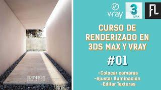 Render desde cero 3ds Max + Vray Parte 1