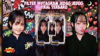 17 FILTER JEDAG JEDUG VIRAL PALING KEREN   EFEK IG TERBARU 2021  #16