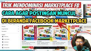 🟡CARA AGAR POSTINGAN MARKETPLACE FACEBOOK MUNCUL DIBERANDA MARKETPLACE & DILIHAT BANYAK ORANG