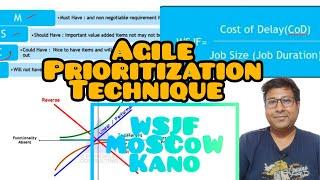 prioritization techniques in agile || wsjf || moscow technique || kano #prioritization