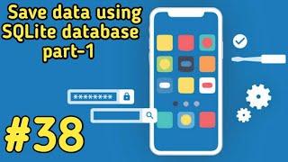 Save data using SQLite database part-1 in Android studio
