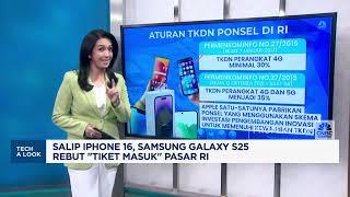 Salip Iphone 16, Samsung Galaxy S25 Rebut "Tiket Masuk" Pasar RI