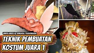 TEKNIK PEMBUATAN KOSTUM JUARA 1 - Ubes ubes by Dwiaga Yogiswara