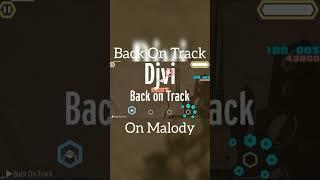 Back On Track On Malody