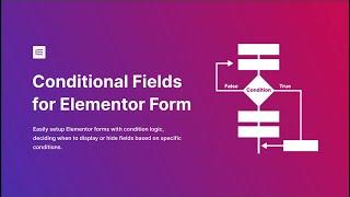 How to use conditional fields for Elementor Pro forms.