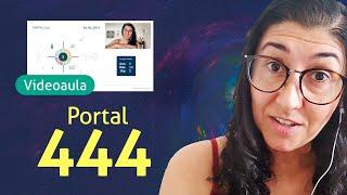 Como aproveitar as energias do Portal 444 de abril