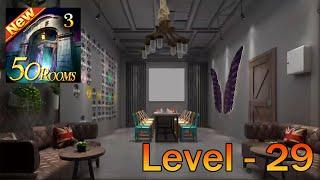 New 50 Rooms Escape 3 - Level 29 (By 50 Rooms Studio)