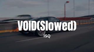 ISQ-VOID(Slowed) 抖音音乐| TikTok song MicrowaveLeon Kennedy & Ada Wong