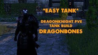 ESO - "Easy Tank" PVE Dragonknight build, for newer & experienced players - (Dragon Bones)