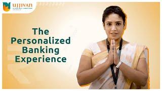 Explore Ujjivan Small Finance Bank’s PV: ‘Personalized Banking’