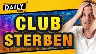 Clubsterben: Sind die Clubs selbst Schuld? | WALULIS DAILY TURBO