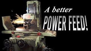 Surface Grinder Power Feed!