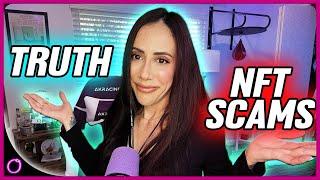 SHOCKING TRUTH ABOUT NFT SCAMS!