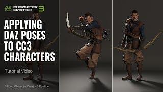 Character Creator 3 Tutorial - Applying Daz Poses to CC3 Characters