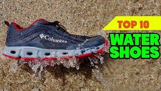 Top 10 Water Shoes : Best For Ever!