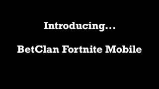 Introducing... Bet Clan! Fortnite Mobile Clan