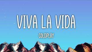 Coldplay - Viva La Vida (Lyrics). Cloudy