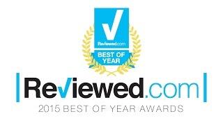 Reviewed.com's 2015 Best of Year Awards