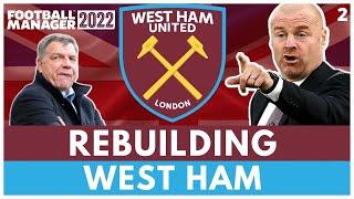 West Ham Rebuild | FM 22 | #2 | Brexit football | football manager 2022