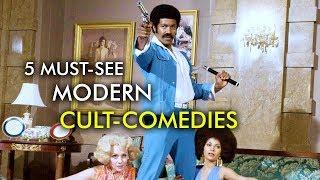 5 Must-See Films | Modern Cult Comedies