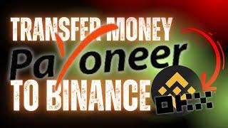How to Transfer Money from Payoneer to Binance | Easy Steps
