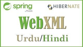 Spring MVC Hibernate JQuery Maven | Tutorial 6 WebXML (Urdu & Hindi)