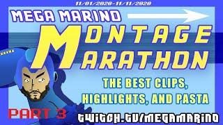 Mega Marino's Montage Marathon 2020 - Part 3