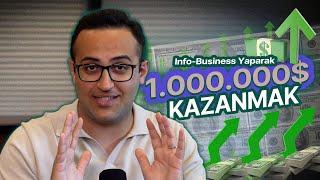 Tecrübeni Satarak 1 Milyon Dolar Kazanmak! | Info-Business Yaparak Hayatını Değiştir!