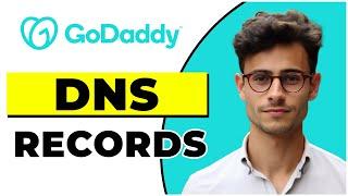 How to Add DNS Records in Godaddy (Quick & Easy)