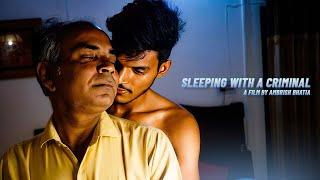 SLEEPING WITH A CRIMINAL - CINE GAY-THEMED THRILLER HINDI SHORT FILM