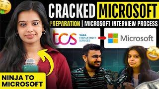 Journey from TCS Ninja to Microsoft SDE | Preparation | Microsoft Interview Process