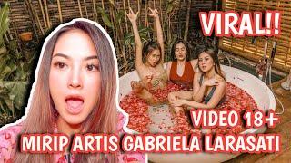 VIRAL VIDEO MIRIP ARTIS GABRIELA LARASATI!