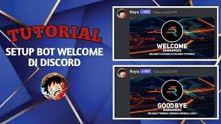 CARA MENAMBAH BOT WELCOME DI DISCORD DENGAN BANTUAN BOT KOYA || TUTORIAL DISCORD ||