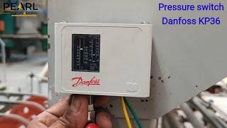 Danfoss Pressure switch KP36 pressure setting and wiring for compressor and siren |