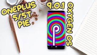 Oneplus 5/5T Stable OxygenOS 9.0.1 Android Pie Bugs Fixes Update !