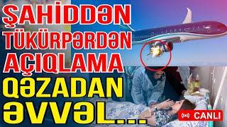 Şahiddən tükürpərdən açıqlama - Qəzadan əvvəl ...-Xəbəriniz var? - Media Turk TV