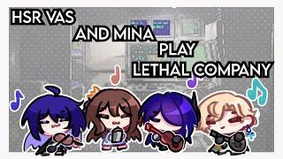 HSR VAs (and Mina!) played Lethal Company and it was.. yeah! [Honkai Star Rail Animatic]