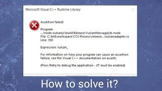 How to solve Microsoft visual C++ runtime library error when you start up your system?