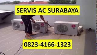 terpercaya panggilan 0823-4166-1323, service ac kota surabaya timur barat utara selatan